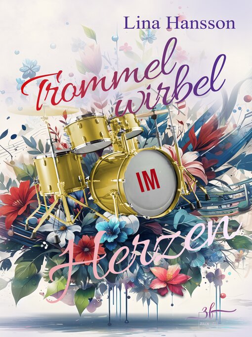 Title details for Trommelwirbel im Herzen by Lina Hansson - Available